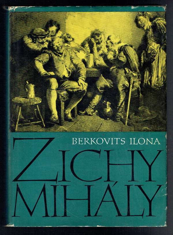 Zichy Mihály élete és munkássága Berkovits Ilona